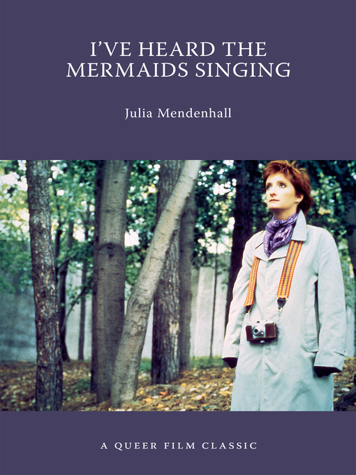 Title details for I've Heard the Mermaids Singing by Julia Mendenhall - Available